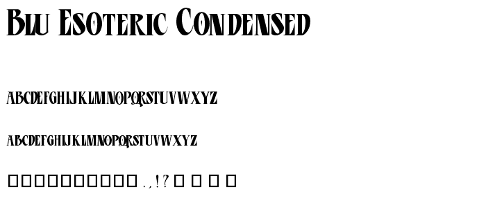 BLU Esoteric Condensed font